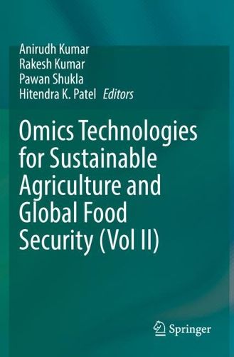 Cover image for Omics Technologies for Sustainable Agriculture and Global Food Security (Vol II)