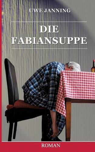 Cover image for Die Fabiansuppe