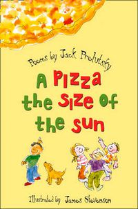 Cover image for A Pizza the Size of the Sun