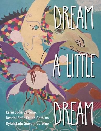 Cover image for Dream a Little Dream