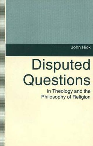 Cover image for Disputed Questions in Theology and the Philosophy of Religion