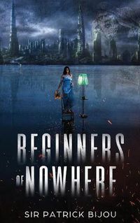 Cover image for Beginners of Nowhere