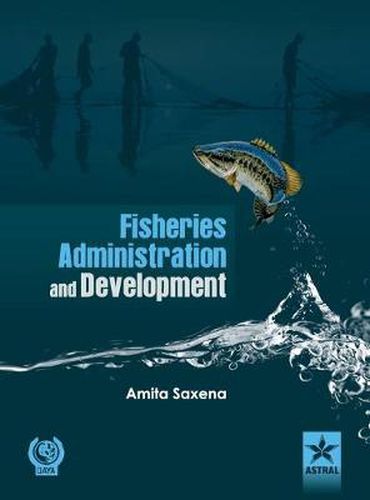 Cover image for Fisheries Administration and Development