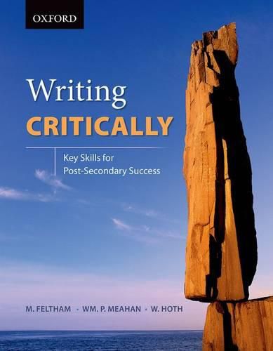 Cover image for Writing Critically: Key Skills for Post-Secondary Success