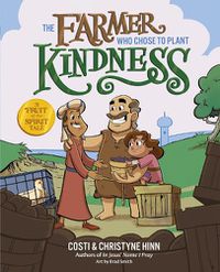 Cover image for The Farmer Who Chose to Plant Kindness