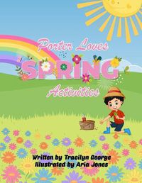 Cover image for Porter Loves Spring Activities