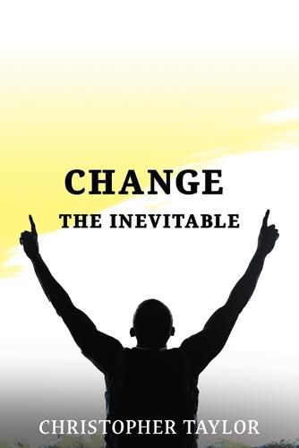 Cover image for Change...The Inevitable