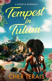 Cover image for Tempest in Tulum