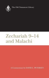 Cover image for Zechariah 9-14 & Malachi (Otl): A Commentary