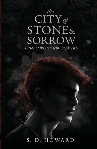 Cover image for The City of Stone & Sorrow