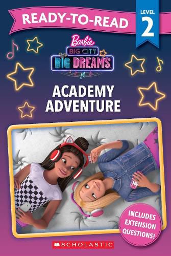 Cover image for Barbie: Big City, Big Dreams: Academy Adventure - Ready-to-Read Level 2 (Mattel)