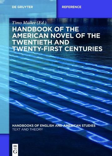 Cover image for Handbook of the American Novel of the Twentieth and Twenty-First Centuries