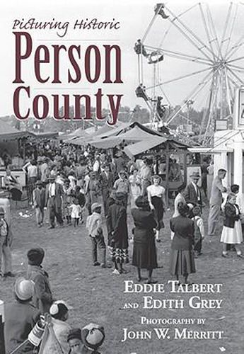 Cover image for Picturing Historic Person County