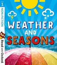 Cover image for Read with Oxford: Stage 1: Non-fiction: Weather and Seasons