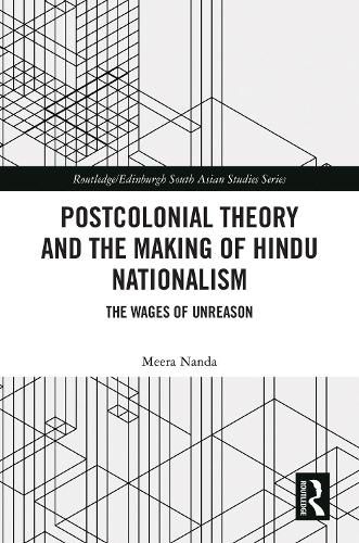 Cover image for Postcolonial Theory and the Making of Hindu Nationalism