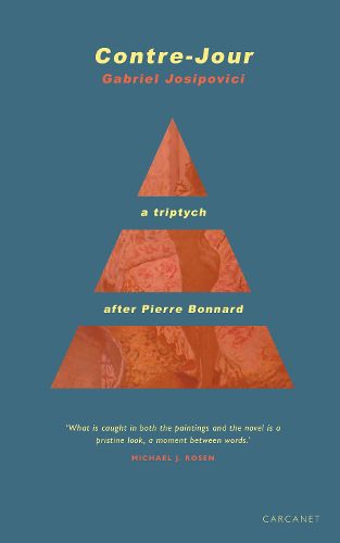 Cover image for Contre-Jour: A triptych after Pierre Bonnard