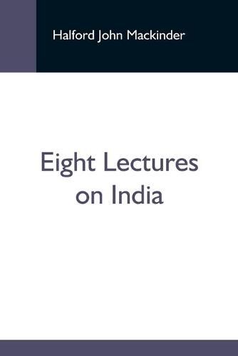 Cover image for Eight Lectures On India