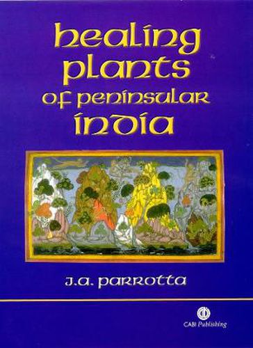 Cover image for Healing Plants of Peninsular India