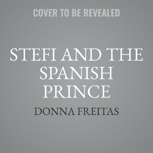Stefi and the Spanish Prince