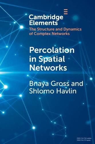 Cover image for Percolation in Spatial Networks: Spatial Network Models Beyond Nearest Neighbours Structures
