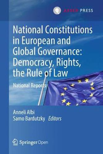 Cover image for National Constitutions in European and Global Governance: Democracy, Rights, the Rule of Law: National Reports