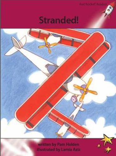 Cover image for Red Rocket Readers: Advanced Fluency 3 Fiction Set A: Stranded! (Reading Level 27/F&P Level O)