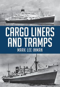 Cover image for Cargo Liners and Tramps