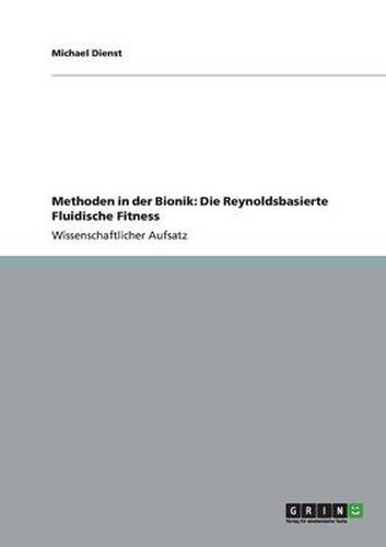 Cover image for Methoden in der Bionik: Die Reynoldsbasierte Fluidische Fitness