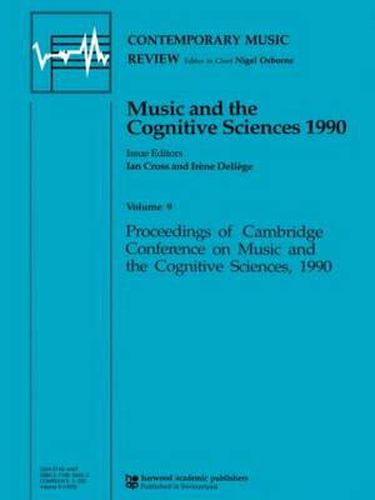 Cover image for Music and the Cognitive Sciences 1990