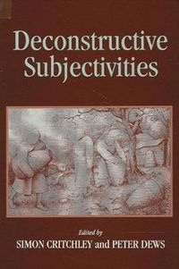 Cover image for Deconstructive Subjectivities