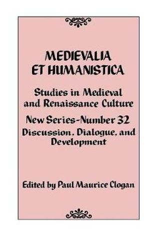 Medievalia et Humanistica No. 32: Studies in Medieval and Renaissance Culture