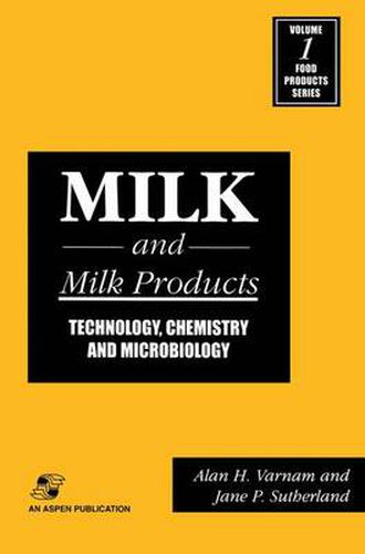 Cover image for Milk and Milk Products: Technology, chemistry and microbiology