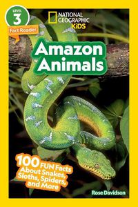 Cover image for Amazon Animals (National Geographic Kids Readers, Level 3)