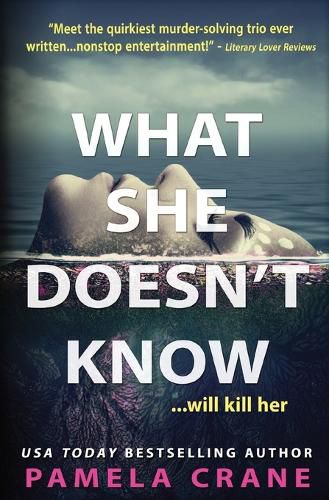 Cover image for What She Doesn't Know