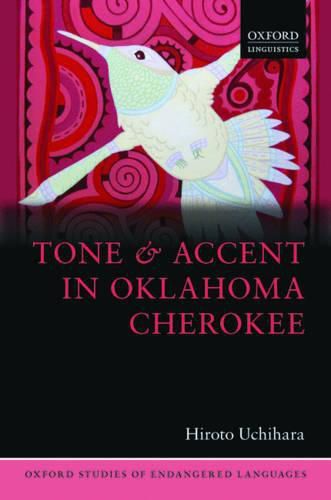 Cover image for Tone and Accent in Oklahoma Cherokee