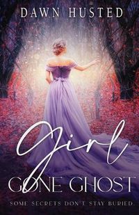 Cover image for Girl Gone Ghost
