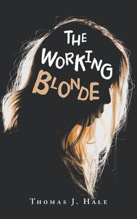 Cover image for The Working Blonde