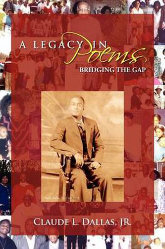 Cover image for A Legacy in Poems: Bridging the Gap