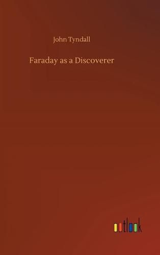 Cover image for Faraday as a Discoverer
