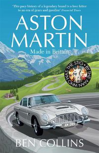 Cover image for Aston Martin: Made in Britain