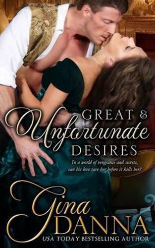 Cover image for Great and Unfortunate Desires
