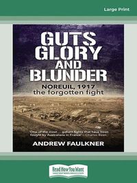 Cover image for Guts Glory and Blunder