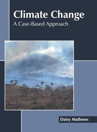 Cover image for Climate Change: A Case-Based Approach