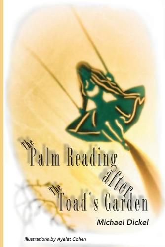 Cover image for The Palm Reading after The Toad's Garden