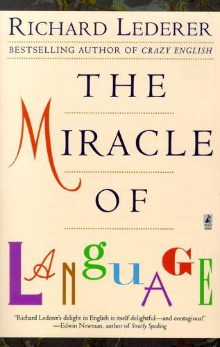 Cover image for The Miracle of Language