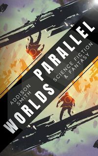 Cover image for Parallel Worlds