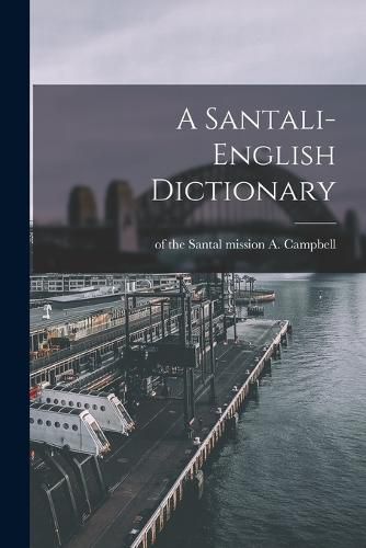 Cover image for A Santali-English Dictionary