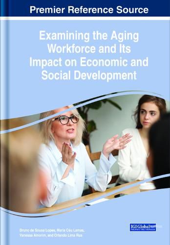 Examining the Aging Workforce and Its Impact on Economic and Social Development