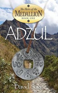 Cover image for Adzul, The Heirs of the Medallion Book 1