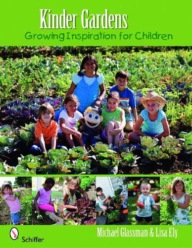 Cover image for Kinder Gardens: Growing Inspiration for Children